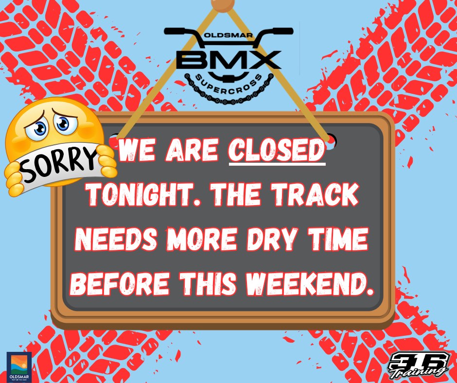 No practice today and tonight track need more time to dry.