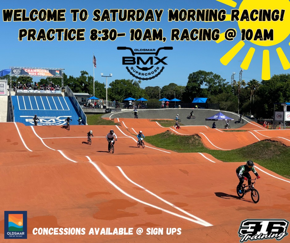Saturday Morning Racing practice starts at 8:30am racing at 10am $10